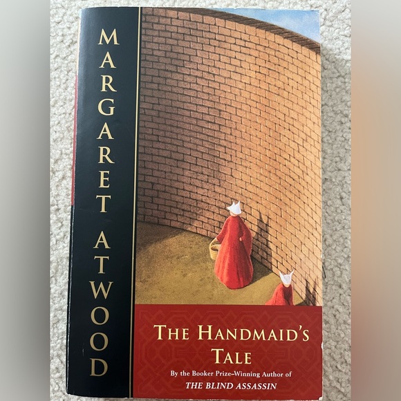 Other - The Handmaid’s Tale by Margaret Atwood.